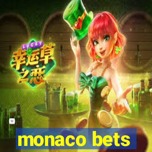 monaco bets